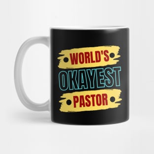 World's Okayest Pastor | Christian Pastor Mug